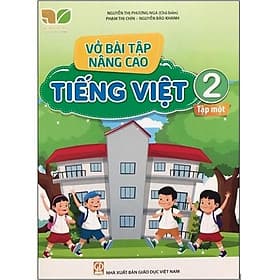 Vở bài tập nâng cao tiếng việt lớp 2 tập 1 - An Vi