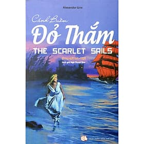 Cánh buồm đỏ thắm Song ngữ Anh - Việt - 