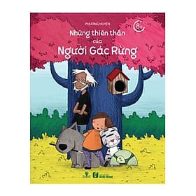 Sách Những Thiên Thần Của Người Gác Rừng - Phương Phương