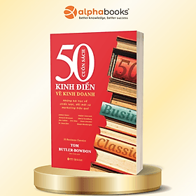 50 Cuốn Sách Kinh Điển Về Kinh Doanh - Do