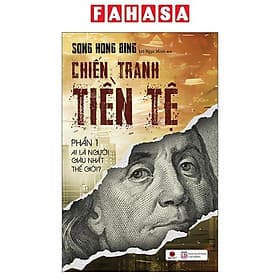 Chiến Tranh Tiền Tệ - Việt Chi