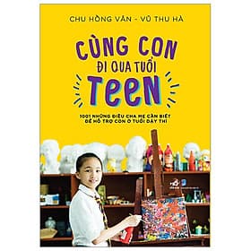 Cùng Con Đi Qua Tuổi Teen - Di Di