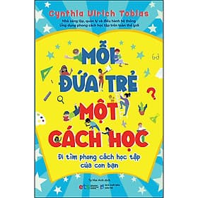 Sách Mỗi Đứa Trẻ Một Cách Học