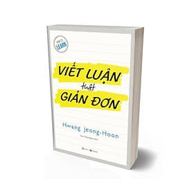 Viết luận thật giản đơn - Đơn Vĩ