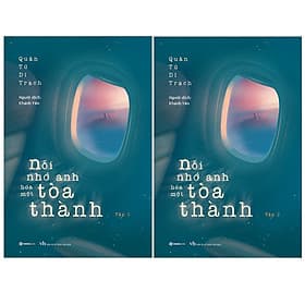 Sách Nỗi Nhớ Anh Hóa Một Tòa Thành (Trọn Bộ 2 Tập) - Thanh Hoa