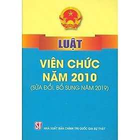 Luật Viên chức (Hiện hành) (sửa đổi, bổ sung năm 2019)