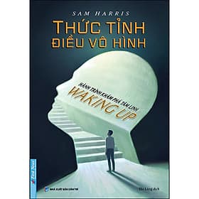 Thức Tỉnh Điều Vô Hình (Hành Trình Khám Phá Tâm Linh) - Linh Linh
