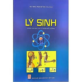 Lý sinh (Dùng cho ĐT CN Điều dưỡng) - Công Sĩ