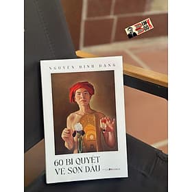 (Bìa Mềm In Màu) 60 BÍ QUYẾT VẼ SƠN DẦU - Nguyễn Đình Đăng – Đông A – NXB Dân Trí - Đông Di