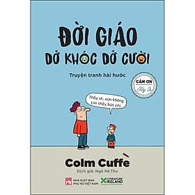 Đời Giáo Dở Khóc Dở Cười - Truyện Tranh Hài Hước - 
