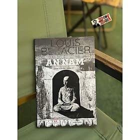 NGHỆ THUẬT AN NAM - Louis Benzacier – Trang Thanh Hiền, Mai Yến Thi dịch - Trường Phương - NXB Mỹ Thuật - 