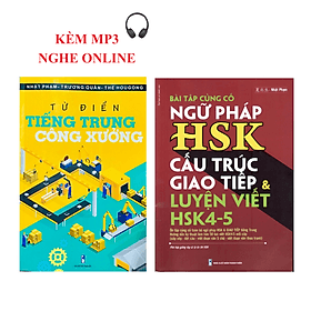 Sách -Combo:Từ điển Tiếng Trung công xưởng+Bài tập ngữ pháp HSK cấu trúc giao tiếp & luyện viết HSK4-5 - Linh Linh