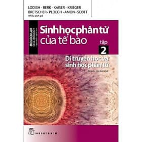 Sinh Học Phân Tử Của Tế Bào 02 Di Truyền Học Và Sinh Học Phân Tử - Bản Quyền - Di Di