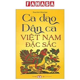 Tục Ngữ Ca Dao Dân Việt Nam Đặc Sắc - Nam Việt