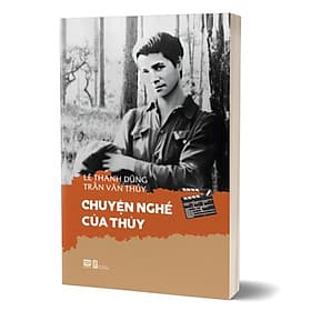 Chuyện Nghề Của Thủy - Phan Book - Nhà Sách An Thư - Thư An