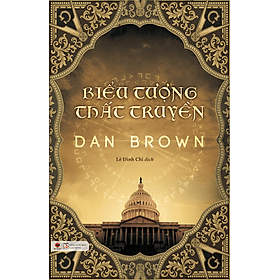 Sách Biểu Tượng Thất Truyền - Dan Brown