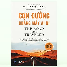 Con Đường Chẳng Mấy Ai Đi (M. Scott Peck) - Công ty Cổ phần Văn hóa và Công nghệ Tuệ Tri