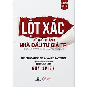 Lột Xác Để Trở Thành Nhà Đầu Tư Giá Trị - Nhà xuất bản Larousse