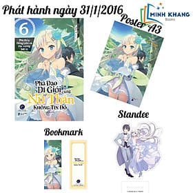 Phá Đảo Dị Giới Cùng Nữ Thần Không Tín Đồ Tập 6 -Phù thủy Hồng Liên và Ma vương bất tử (Bookmark+PosterA3+ Standee) (Đặc Biệt)- FN - Vương Thần
