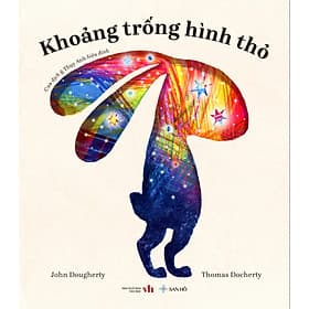 Sách Khoảng Trống Hình Thỏ, Sách Thiếu Nhi, John Dougherty, San Hô Books. - Sant Kirpal Singh