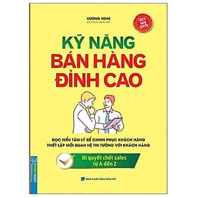 Sách Businessbooks - Kỹ Năng Bán Hàng Đỉnh Cao - Minh Minh
