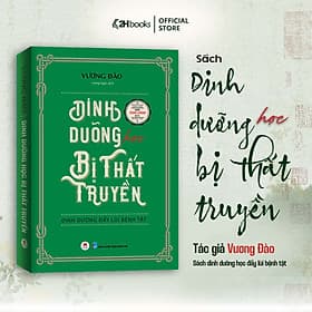 Dinh Dưỡng Học Bị Thất Truyền - Dinh Dưỡng Đẩy Lùi Bệnh Tật - 2H Books - Văn