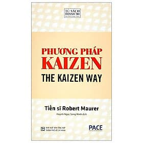 Phương Pháp Kaizen - The Kaizen Way - Phương Ly