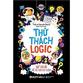 Sách Brain Games - Thử Thách Logic - 100+ Câu Đố Để Trẻ Giỏi Suy Luận - Trí