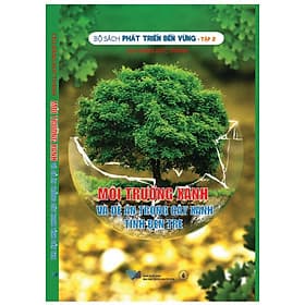 Môi trường xanh và đề án trồng cây xanh tỉnh bến tre - An