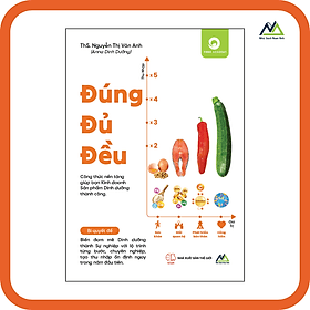 Đúng Đủ Đều - Tác giả Th.S Nguyễn Thị Vân Anh