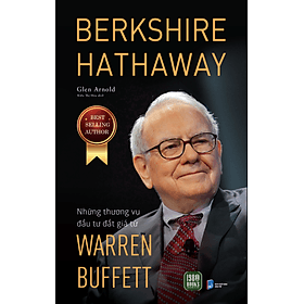 Sách BERKSHIRE HATHAWAY: Những thương vụ đầu tư đắt giá từ Warren Buffett - G