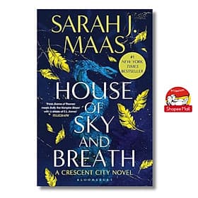 The House of Sky and Breath by Sarah J. Maas - Sách Ngoại Văn - Bloomsbury