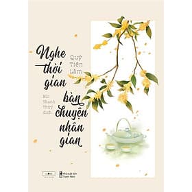 Nghe Thời Gian Bàn Chuyện Nhân Gian - Thanh Thanh