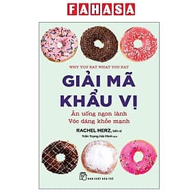 Giải Mã Khẩu Vị - Ăn Uống Ngon Lành Vóc Dáng Khỏe Mạnh - An Lan