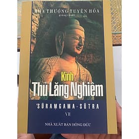 Kinh Thủ Lăng Nghiêm giảng thuật – HT. Tuyên Hóa - tập VII - Làn