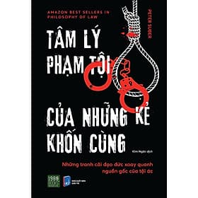 Tâm Lý Phạm Tội Của Những Kẻ Khốn Cùng - Peter Suber - 1980 Books - 