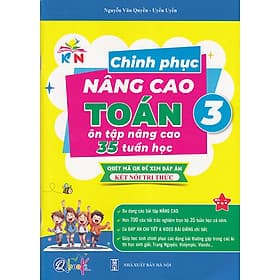Chinh phục nâng cao Toán 3 (Kết nối tri thức) - Tri Thức