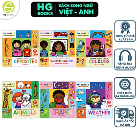 Sách Ehon Song ngữ Anh-Việt: My World - Thế giới quanh em, 6 chủ đề cùng bé phát triển Trí não và Tư duy. Tặng file nghe - Song Phát