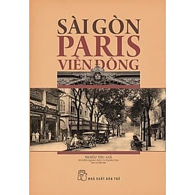 Sách Sài Gòn - Paris Viễn Đông