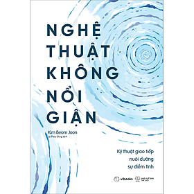 Sách Nghệ Thuật Không Nổi Giận - Thu
