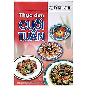 Sách Thực Đơn Cuối Tuần - Việt Thư