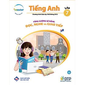 Tăng cường kĩ năng Đọc, Nghe và Giao tiếp Tiếng Anh Lớp 7 - ED