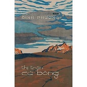 Sách Thị Trấn Cá Bông - Đinh Phương