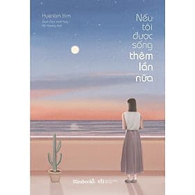 Nếu Tôi Được Sống Thêm Lần Nữa - AZ Việt Nam