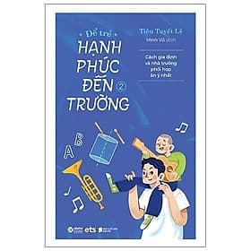 Để Trẻ Hạnh Phúc Đến Trường (Tập 2) - Bản Quyền - Hạ