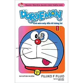 Doraemon Chú Mèo Máy Đến Từ Tương Lai - Tập 1 - Kim