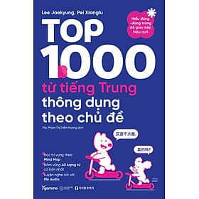 Sách Top 1000 Từ Tiếng Trung Thông Dụng Theo Chủ Đề - Theo Theobald