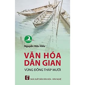 Văn hóa dân gian vùng Đồng Tháp Mười - Vũ