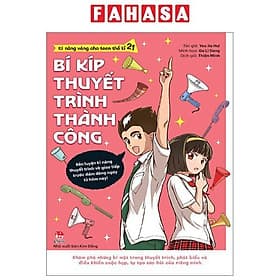 Kĩ Năng Vàng Cho Teen Thế Kỉ 21 - Bí Kíp Thuyết Trình Thành Công - Kim Hyojin