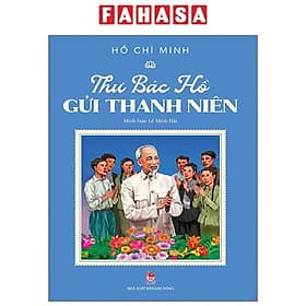 Thư Bác Hồ Gửi Thanh Niên - Kim Hyojin